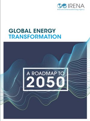 IRENA’dan yenilenebilir enerji kaynaklarına geçiş süreci üzerine 2050’ye bir yol haritası