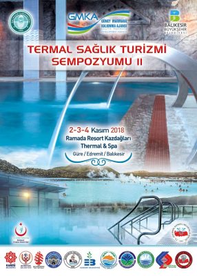 II. TERMAL SAĞLIK TURİZMİ SEMPOZYUMU, 2-4 Kasım 2018 Güre,Balıkesir