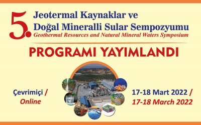 5. Jeotermal Kaynaklar ve Doğal Mineralli Sular Sempozyum programı yayınlandı