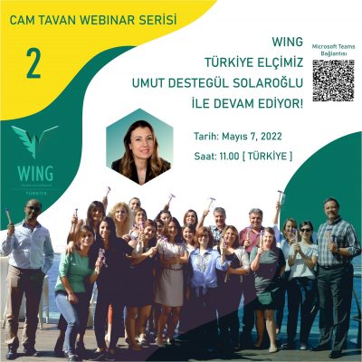 WING, Cam Tavan Webinar Serisi – 2, 07 Mayıs 2022