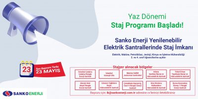 Sanko Enerji Grubunun Yaz Dönemi Staj Programı