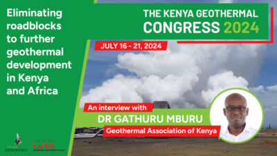 Röportaj – Kenya ve Afrika’da jeotermal gelişimin önündeki engellerin kaldırılması