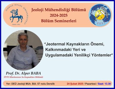 Prof. Dr. Alper Baba, Dokuz Eylül Üniversitesi’nde jeotermal enerjiyi anlatacak